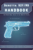 Beretta 92F Handbook by Erik Lawrence and Mike Pannone