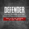 DEFENDER Carry Trigger System - Reduced Pre-Travel - G43