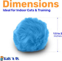 dimensions of a standard real Rabbit Fur Pom cat toy ball 1.5-2 inches