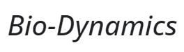 BIO-DYNAMICS