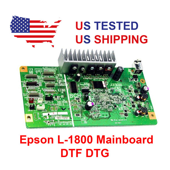 No Return - Epson Mainboard for L-1800 DTF/DTG Printers - Formatter Motherboard