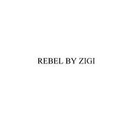 Rebel By Zigi