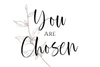 You Are Chosen - Set of 12 Kindness Cards by Heartwarming Thoughts
