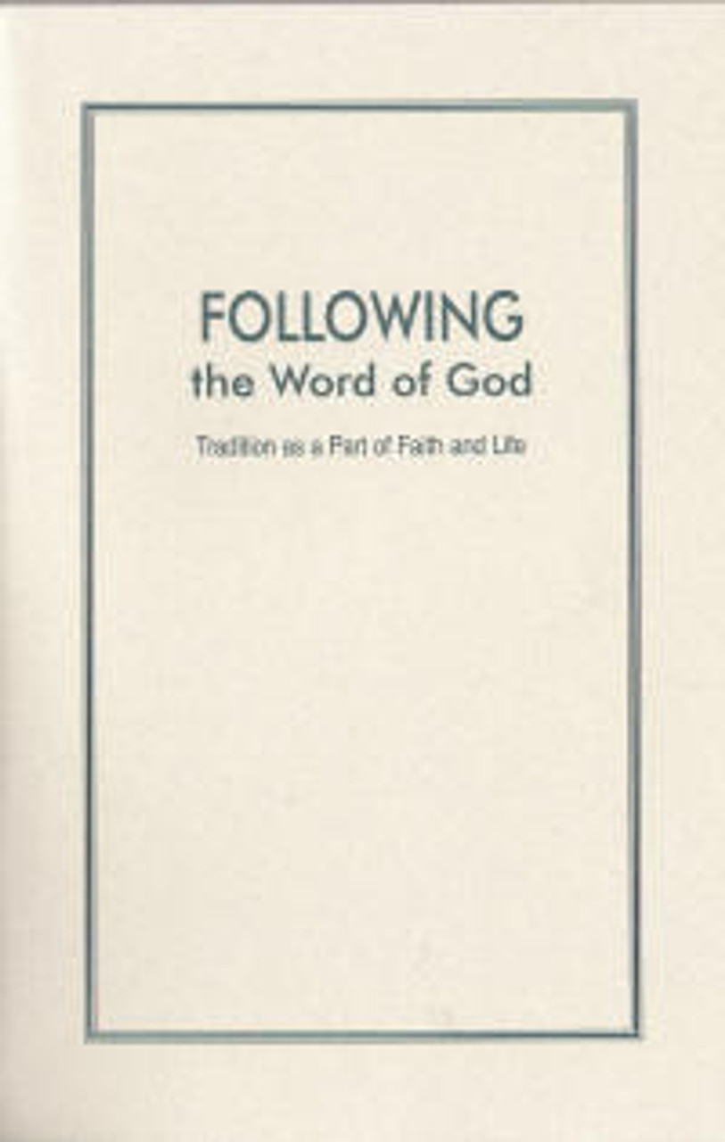 Following the Word of God Book Melt the Heart