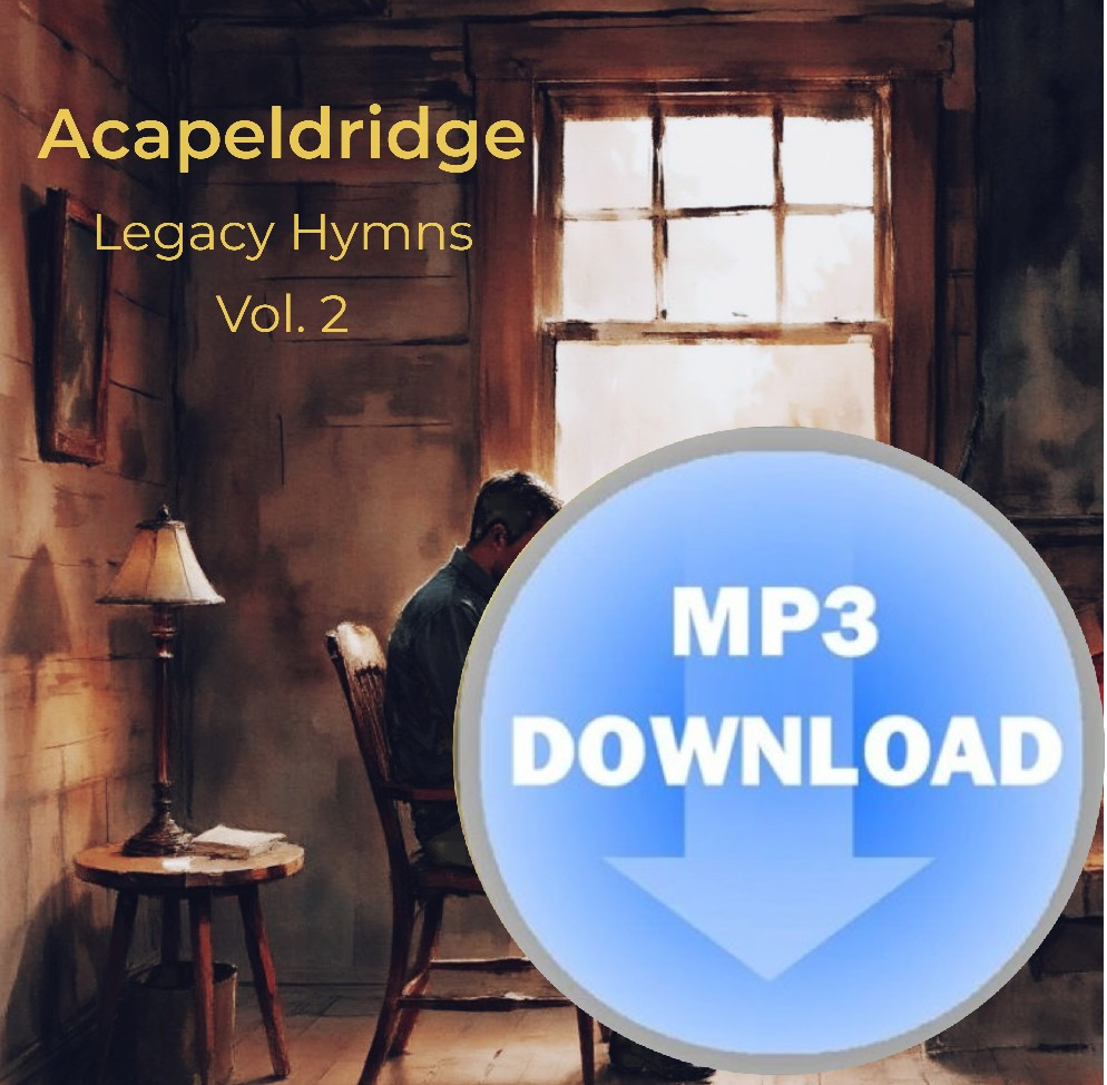 Legacy Hymns Vol 2 MP3 by Acapeldridge (Michael Eldridge) - Melt