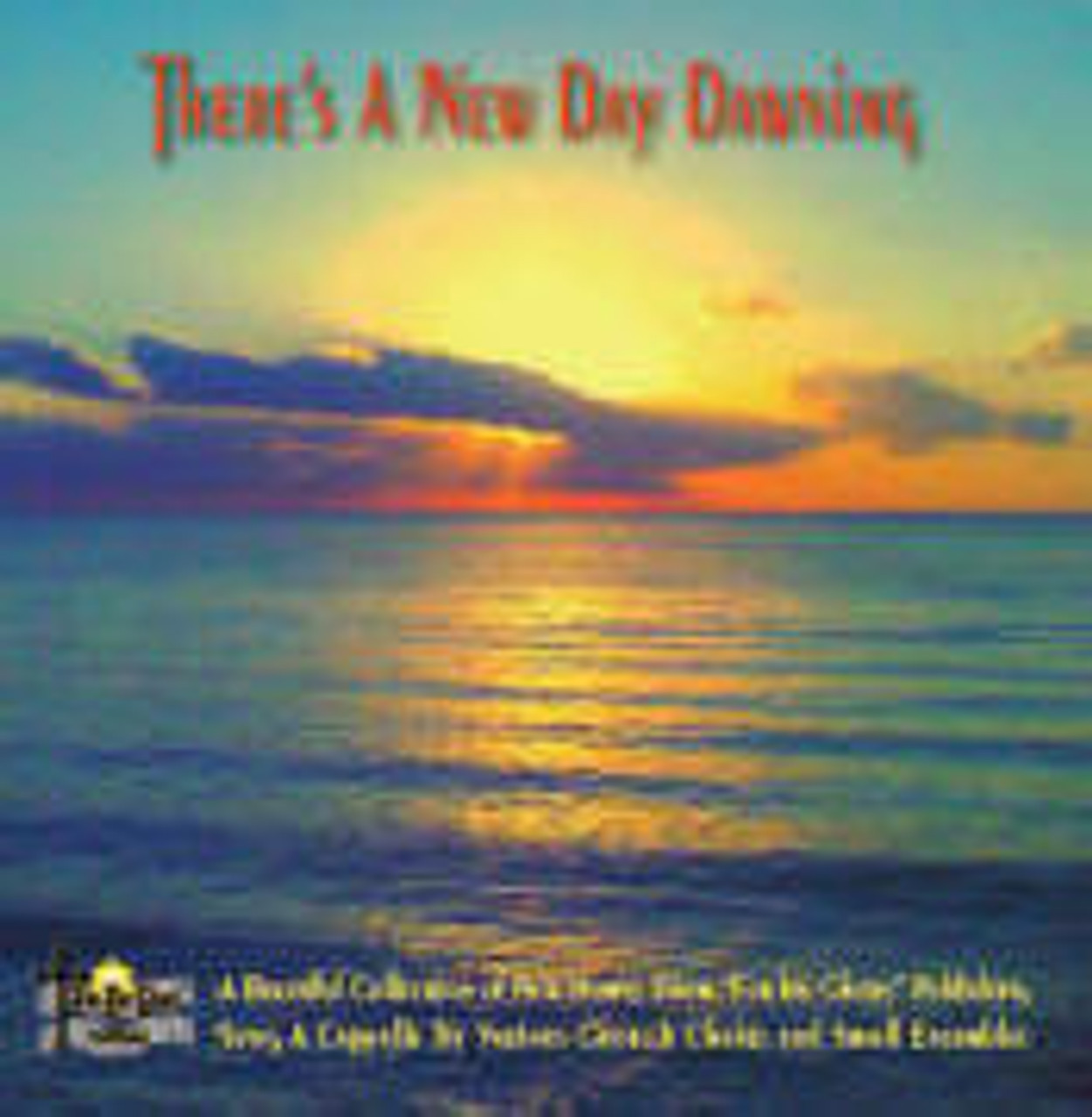 There's a New Day Dawning CD by For His Glory Publishing - Melt