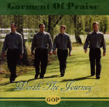 Worth The Journey CD by Garment Of Praise Quartet