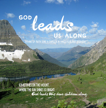 God Leads Us Along CD/MP3 by Apostolic Christian Men's Sing