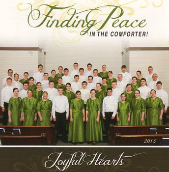 Finding Peace in the Comforter CD by Joyful Hearts Chorus