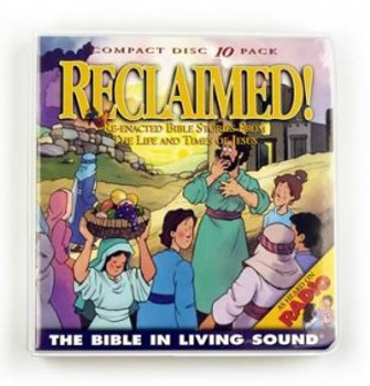 Reclaimed! Vol 6 by The Bible In Living Sound
