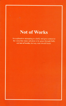 Not of Works - Book by Perry Klopfenstein