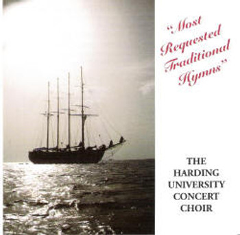 Most Requested Traditional Hymns CD by Harding University Concert Choir