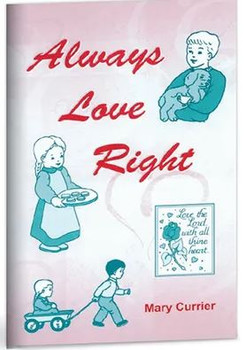 Always Love Right - Book