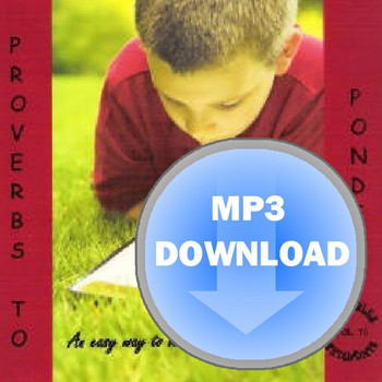 Proverbs to Ponder Mp3 Vol 15 by Heart Song Singables