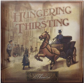 Hungering and Thirsting - Lamplighter Theatre Dramatic Audio CD