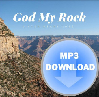 God My Rock MP3 by Sister Heart