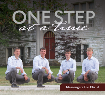One Step at a Time CD/MP3 by Messengers For Christ