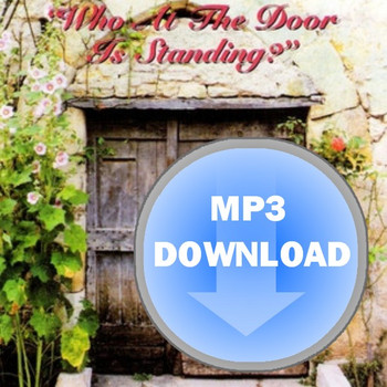 Who At The Door Is Standing MP3 by Dallas Christian Choir