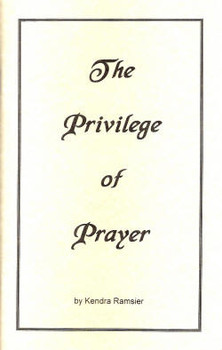 The Privilege of Prayer - Book