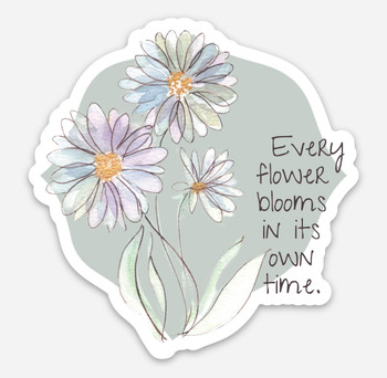Every Flower Blooms Vinyl Sticker - by Windfall Creek