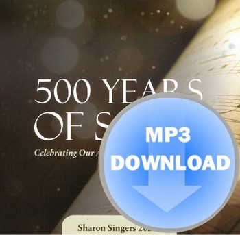 500 Years of Song MP3 by Sharon Singers