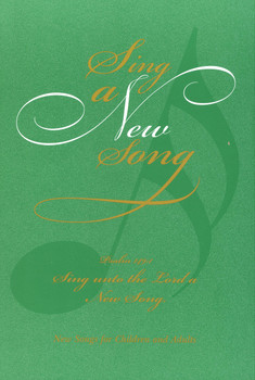 Sing a New Song (Vol 1) Songbook by Edith S Witmer