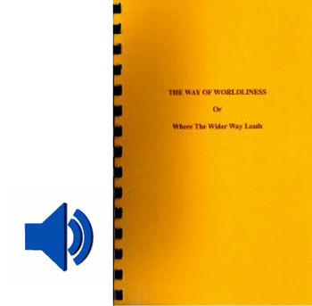 The Way of Worldliness by Perry Klopfenstein (MP3 Audio Download)