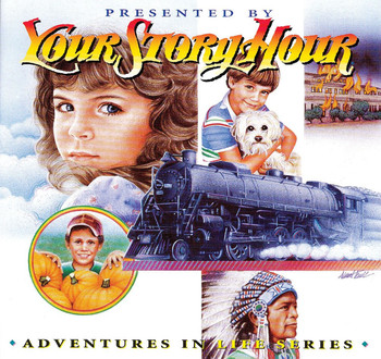 Adventures in Life Vol 10 Audio CDs by Your Story Hour