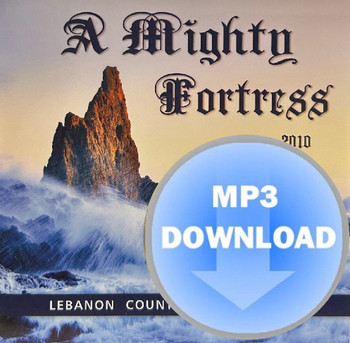 A Mighty Fortress MP3 by Lebanon County Youth Chorus