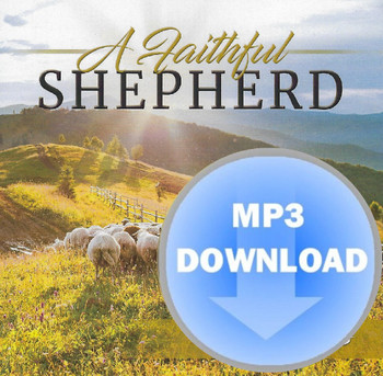 A Faithful Shepherd MP3 by Hope Singers