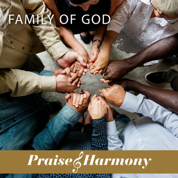 Family of God by Praise & Harmony - 2 CD Set with bonus Vocalist Training