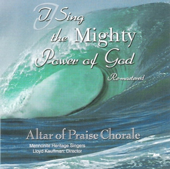 I Sing the Mighty Power Of God CD by Altar of Praise Chorale