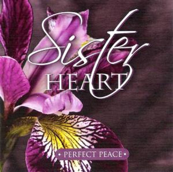 Perfect Peace CD/MP3 by Sister Heart