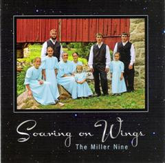 Soaring On Wings CD by The Miller Nine