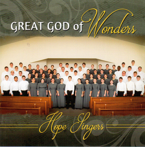 Great God of Wonders by Hope Singers