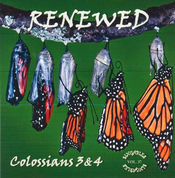 Renewed CD - Colossians 3 & 4 - A Musical Word for Word from KJV Scripture by Heartsong Singables