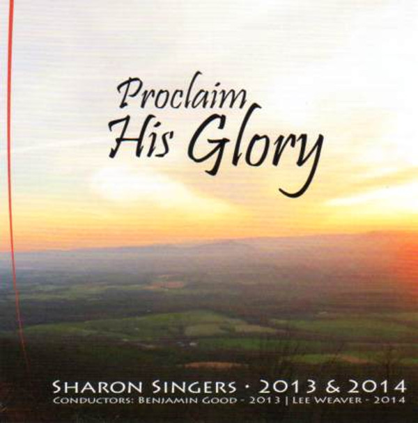Proclaim His Glory CD by Sharon Singers