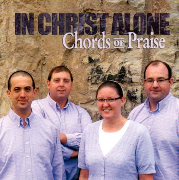 In Christ Alone CDMP3 by Chords Of Praise