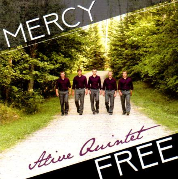 Mercy Free CD By Alive Quintet