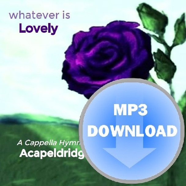 Whatever Is Lovely Mp3 by Acapeldridge (Michael Eldridge)