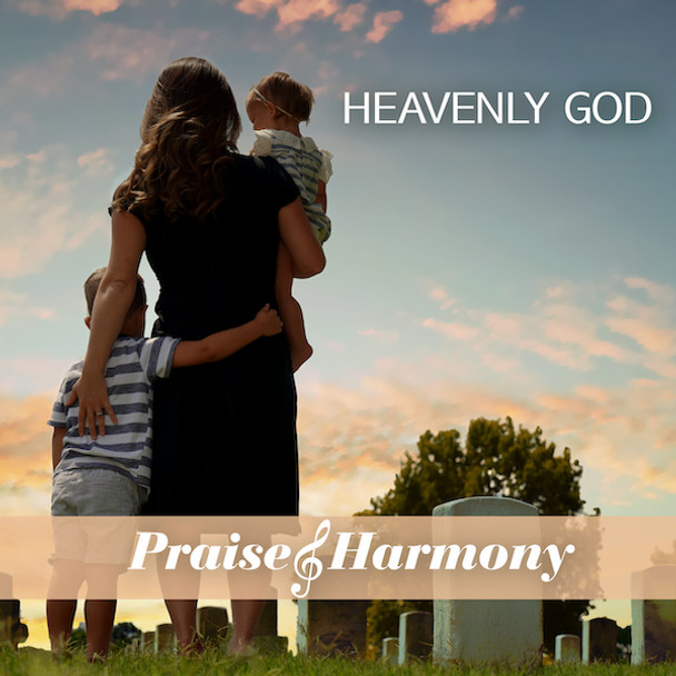 Heavenly God by Praise & Harmony - 2 CD Set with bonus Vocalist Training