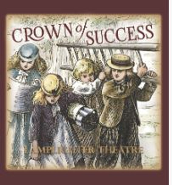 Crown of Success- Lamplighter Theatre Dramatic Audio CD