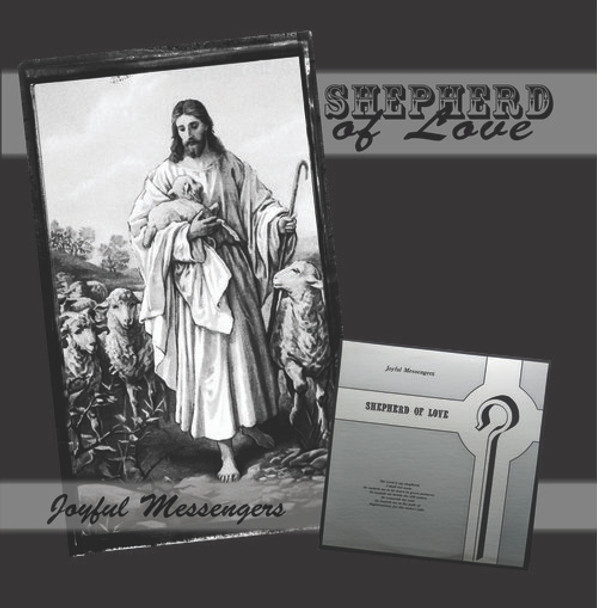 Shepherd of Love MP3 by Joyful Messengers