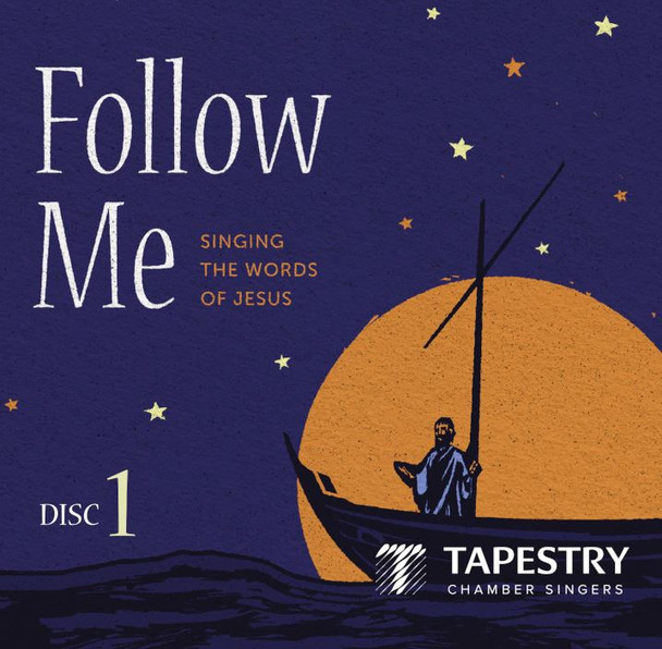 Follow Me by Tapestry Chamber Singers