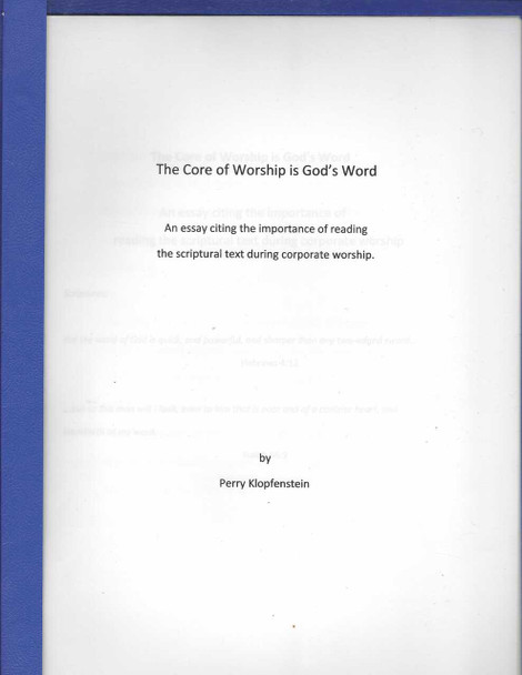 The Core of Worship is God's Word - essay