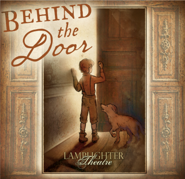 Behind the Door - Lamplighter Theatre Dramatic Audio CD