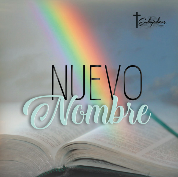 Nuevo Nombre (New Name) CD by Embajadores