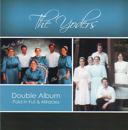  Miracles and Paid In Full MP3 by The Yoders
