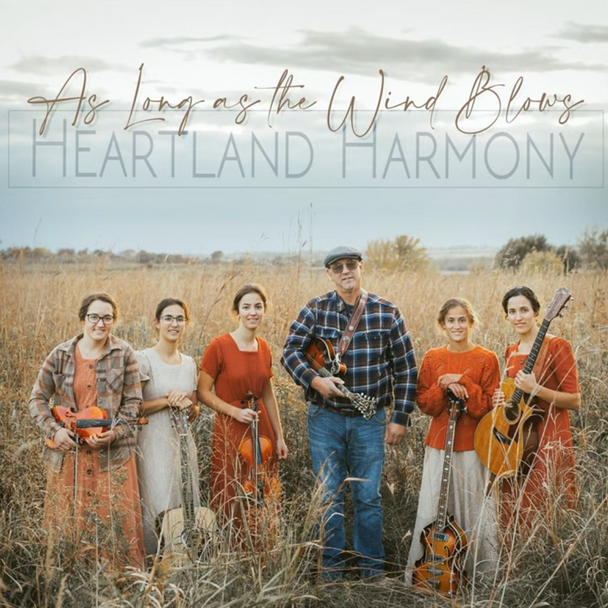 As Long as the Wind Blows CD by Heartland Harmony