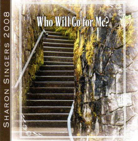 Who Will Go For Me? MP3 by Sharon Singers